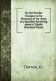 On the Secular Changes in the Elements of the Orbit of a Satellite Revolving about a Tidally Distorted Planet, Darwin, G. 