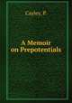 A Memoir on Prepotentials, Cayley, P. 