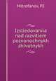Izsliedovaniia nad razvitiem pozvonochnykh zhivotnykh, P.I. Mitrofanov 