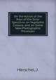 On the Action of the Rays of the Solar Spectrum on Vegetable Colours, and on Some New Photographic Processes, Herschel, J. 