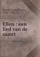 Ellen : een lied van de samrt, Eeden, Frederik van, 1860-1932 