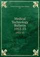 Medical Technology Bulletin. 1952-53, Loyola University (New Orleans, La.) 