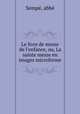 Le livre de messe de l