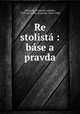 Re stolista : base a pravda, Frantiek Ladislav elakovsky 