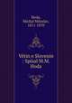 Vetin o Slovenin : Spisal M.M. Hoda, Hoda, Michal Miloslav, 1811-1870 