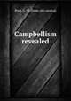 Campbellism revealed, Pool, G. W. [from old catalog] 