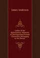 Ladies of the Reformation: Memoirs of Distinguished Female Characters, Belonging to the Period ., James Anderson 