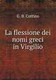 La flessione dei nomi greci in Virgilio, G. B. Cottino 