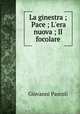 La ginestra ; Pace ; L