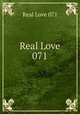 Real Love 071, Real Love 071 