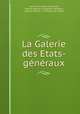 La Galerie des Etats-generaux, Jean-Pierre-Louis de Luchet 