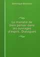 La maniere de bien penser dans les ouvrages d