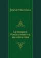 La mosquea: Poetica inventiva, en octava rima, Jose de Villaviciosa 