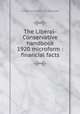 The Liberal-Conservative handbook 1920 microform : financial facts, Conservative Party of Manitoba 