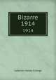 Bizarre. 1914, Lebanon Valley College 
