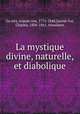 La mystique divine, naturelle, et diabolique, Joseph von Gorres 