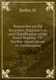 Researches on the Structure, Organization, and Classification of the Fossil Reptilia. VII. Further Observations on Pareiasaurus, Seeley, H. 