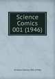 Science Comics 001 (1946), Science Comics 001 (1946) 