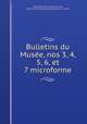 Bulletins du Muse, nos 3, 4, 5, 6, et 7 microforme, 