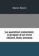 La question coloniale: a propos d