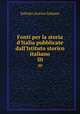 Fonti per la storia d`Italia pubblicate dall`Istituto storico italiano. 50, Istituto storico italiano 