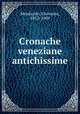 Cronache veneziane antichissime, Monticolo, Giovanni, 1852-1909 
