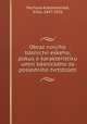 Obraz novjiho basnictvi eskeho; pokus o karakteristiku umni basnickeho za posledniho tvrtstoleti, Elika Pechova-Krasnohorska 