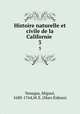 Histoire naturelle et civile de la Californie .. 3, Venegas, Miguel, 1680-1764,M. E. (Marc Eidous) 