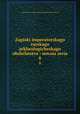 Записки императорского Русского археологического общества: новая серя. 8, Imperatorskoe russkoe arkheologicheskoe obshchestvo 
