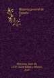 Historia general de Espaa. 9, Juan de Mariana 