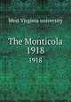 The Monticola. 1918, West Virginia university 