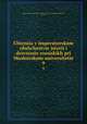 Чтения В императорском Обществе истории и Древностей Российских При Московском Университете. 9, Imperatorskoe obshchestvo istori i drevnoste rossskikh (Moscow, Russia) 