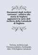 Documenti degli Archivi tortonesi : relativa alla storia di Voghera aggiuntevi le carte dell