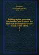 Bibliographie gantoise. Recherches sur la vie et les travaux des imprimeurs de Gand (1483-1850). 5, Haeghen, Ferdinand van der, 1830-1913 