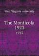 The Monticola. 1923, West Virginia university 