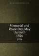Memorial and Peace Day, May thirtieth. 1926, Illinois. Office of the Superintendent of Public Instruction 