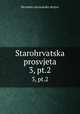 Starohrvatska prosvjeta. 3, pt.2, Hrvatsko starinarsko drutvo 
