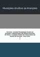 Carniola : izvestja Muzejskega drustva za Kranjsko = Mitteilungen des Museal-Vereines fr Krain = comptes-rendus de l`Association du Muse de Carniole : nova vrsta. 1, Muzejsko drustvo za Kranjsko 