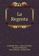 La Regenta, Leopoldo Alas 