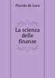 La scienza delle finanze, Placido de Luca 