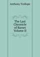 The Last Chronicle of Barset Volume II, Anthony Trollope 