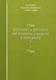 Biblioteca peruana de historia, ciencias y literatura. 1, Fuentes, Manuel Atanasio, 1820-1889 