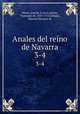 Anales del reino de Navarra. 3-4, Jose de Moret 