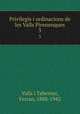 Privilegis i ordinacions de les Valls Pirenenques. 3, Valls i Taberner, Ferran, 1888-1942 