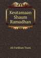 Keutamaan Shaum Ramadhan, Ali Farkhan Tsani 
