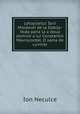 Letopisetul Tarii Moldovei de la Dabija-Voda pana la a doua domnie a lui Constantin Mavrocordat. O sama de cuvinte., Ion Neculce 