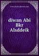 diwan Abi Bkr Alsddeik, www.dorat-ghawas.com 