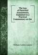 The Law of Parochial Assessments, Explained in a Practical Commentary on the ., William Golden Lumley 