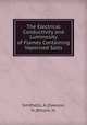 The Electrical Conductivity and Luminosity of Flames Containing Vaporised Salts, Smithells, A.,Dawson, H.,Wilson, H. 