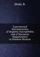 Experimental Determinations of Magnetic Susceptibility and of Maximum Magnetisation in Absolute Measure, Shida, R. 